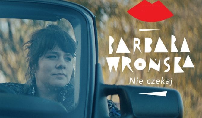 Barbara Wrońska z pierwszym solowym singlem Barbara Wrońska z pierwszym solowym singlem