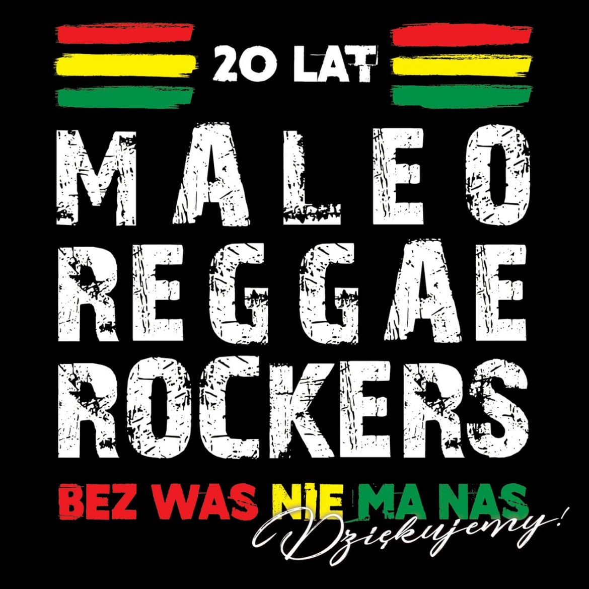 Maleo Reggae Rockers – „20 lat Maleo Reggae Rockers”