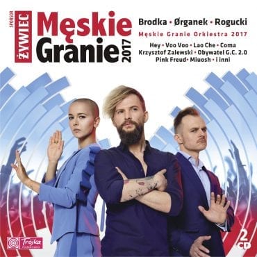 Różni wykonawcy – „Męskie Granie 2017” Różni wykonawcy – „Męskie Granie 2017”