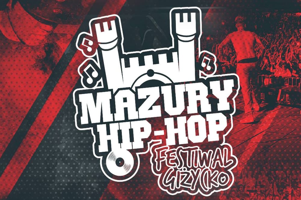 Mazury Hip-Hop Festiwal Giżycko z nowym ogłoszeniem