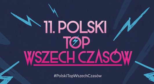 Finał 11. Polskiego Topu Wszech Czasów w Trójce