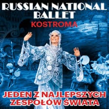 KOSTROMA – RUSSIAN NATIONAL BALLET