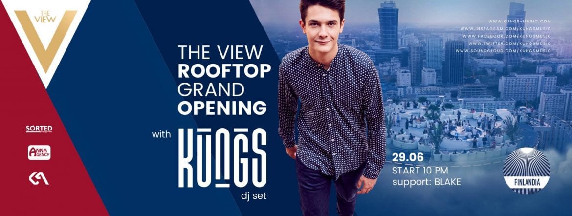 Kungs otwiera Rooftop The View