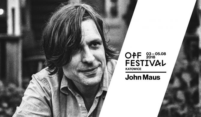 Nie odbędzie się koncert Johna Mausa na OFF Festivalu Nie odbędzie się koncert Johna Mausa na OFF Festivalu