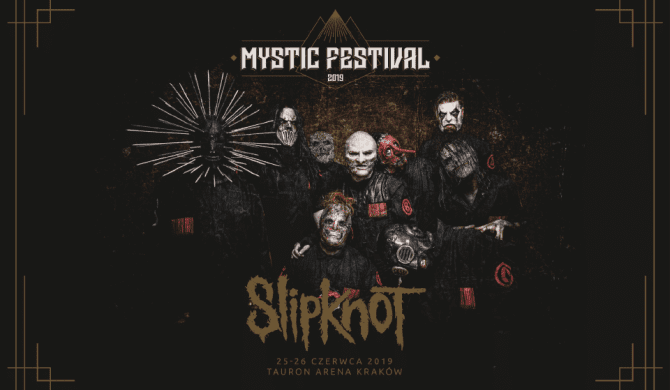 Slipknot pierwszą gwiazdą Mystic Festivalu Slipknot pierwszą gwiazdą Mystic Festivalu