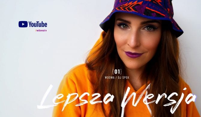 Lepsza wersja WdoWy? Lepsza wersja WdoWy?