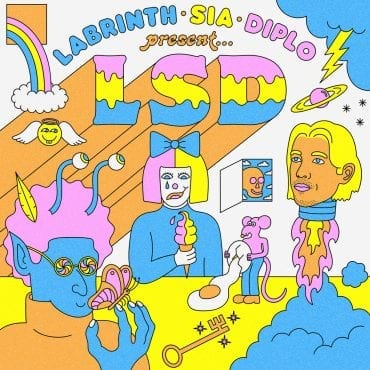 LSD – „Labrinth, Sia & Diplo – Present… LSD” LSD – „Labrinth, Sia & Diplo – Present… LSD”