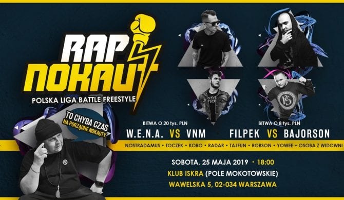 Rap Nokaut – już dziś bitwa VNMa z W.E.N.Ą. Rap Nokaut – już dziś bitwa VNMa z W.E.N.Ą.