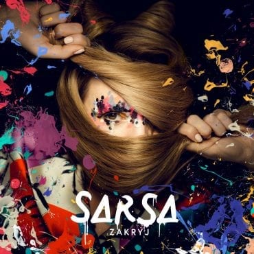 Sarsa – „Zakryj” (recenzja) Sarsa – „Zakryj” (recenzja)