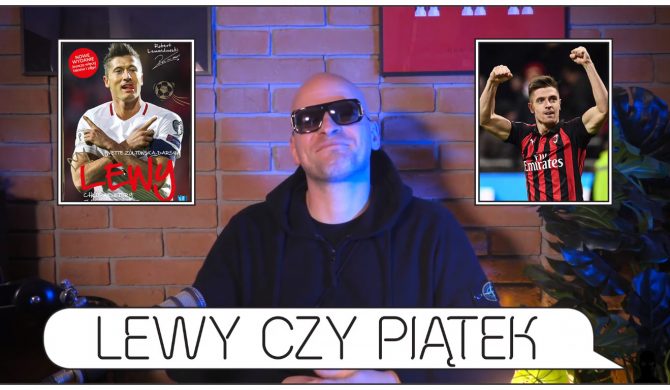 Lewy czy Piątek? Paluch wraca do cyklu „To czy to” Lewy czy Piątek? Paluch wraca do cyklu „To czy to”
