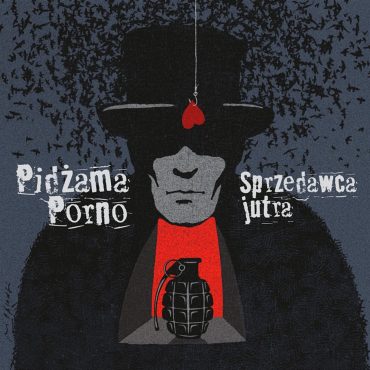 Pidżama Porno – „Sprzedawca jutra” (recenzja) Pidżama Porno – „Sprzedawca jutra” (recenzja)