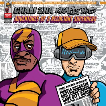 Chali 2na & Krafty Kuts – „Adventures Of A Reluctant Superhero” (recenzja) Chali 2na & Krafty Kuts – „Adventures Of A Reluctant Superhero” (recenzja)