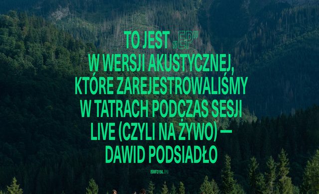 Dawid Podsiadło – „EP (na żywo, akustycznie)” Dawid Podsiadło – „EP (na żywo, akustycznie)”