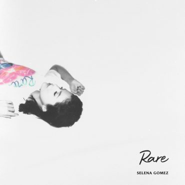 Selena Gomez – „Rare” (recenzja) Selena Gomez – „Rare” (recenzja)