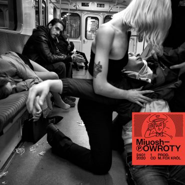 Miuosh – „Powroty” (recenzja) Miuosh – „Powroty” (recenzja)