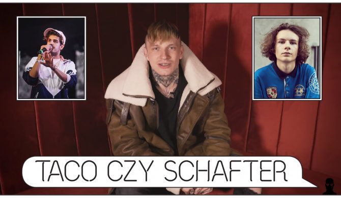 Dziarma czy AdMa? Taco czy schafter? Zobaczcie, jak wybierał Smolasty Dziarma czy AdMa? Taco czy schafter? Zobaczcie, jak wybierał Smolasty
