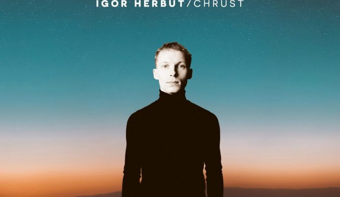 Igor Herbut – „Chrust” Igor Herbut – „Chrust”