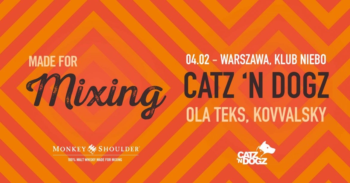 “MADE FOR MIXING TOUR” – MONKEY SHOULDER PREZENTUJE KARNAWAŁOWĄ TRASĘ CATZ N’ DOGZ