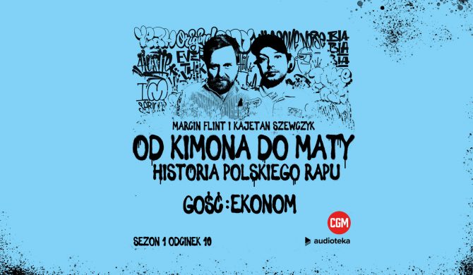 EKONOM: „Przy nagrywaniu ‚Efektu’ nie było polityki, która stała się później wszechobecna w rapie”