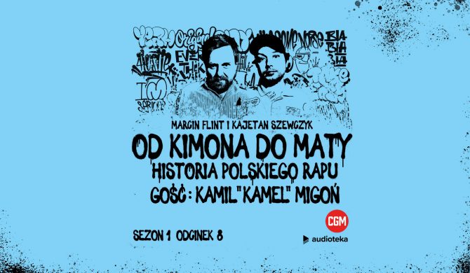 Pomagamy zrozumieć hip-hop – Paktofonika, Kaliber 44 i IGS w nowym odcinku podcastu „Od Kimona do Maty”