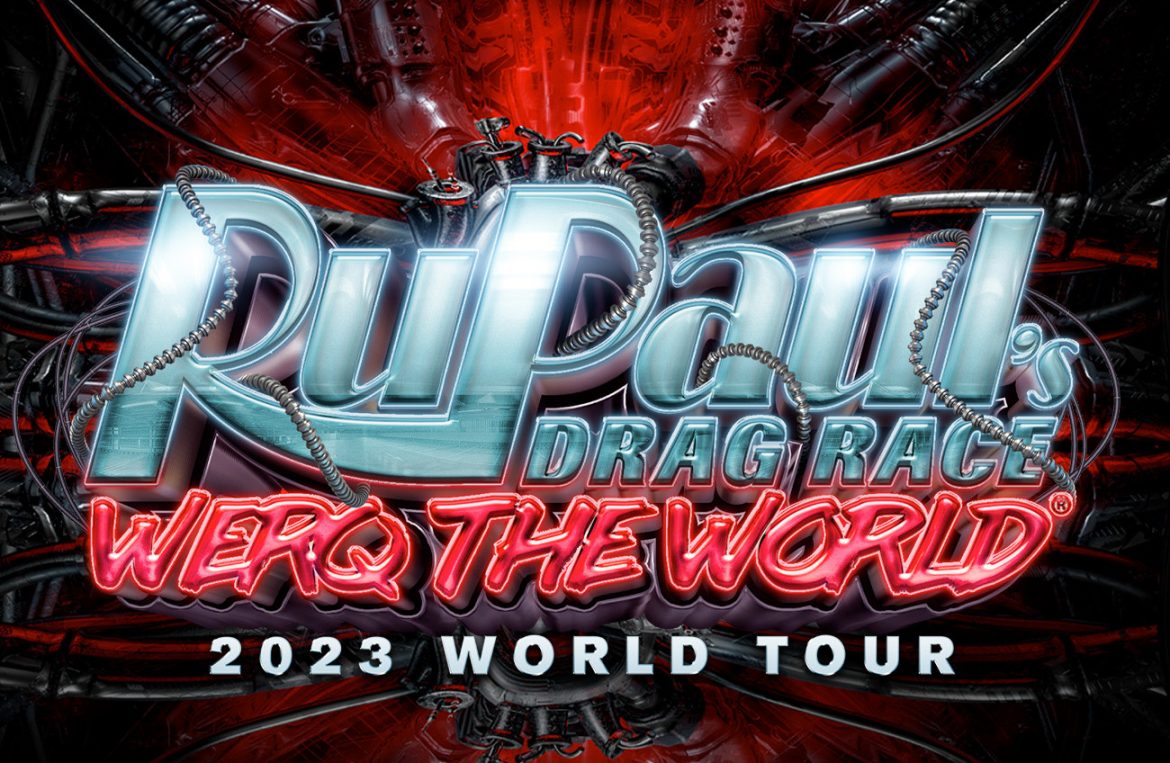 RuPaul’s Drag Race Werq The World Tour 2023 – jednym z przystanków trasy światowej charyzmatycznej drag queen jest Polska