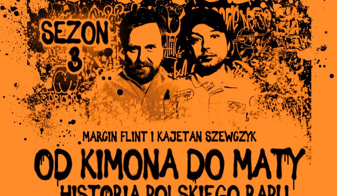 Pomagamy zrozumieć hip-hop – Kuba Stemplowski w nowym odcinku podcastu „Od Kimona do Maty”