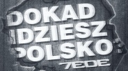 TEDE – "Dokąd idziesz Polsko"