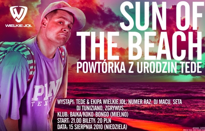 Sun of the Beach, czyli 34 urodziny Tede jeszcze raz