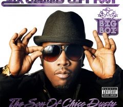 BIG BOI – "Sir Lucious Left Foot: The Son Of Chico Dusty"