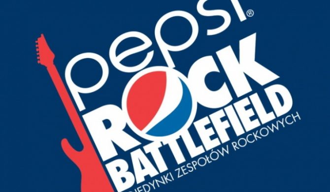 PEPSI ROCKS! presents ROCK BATTLEFIELD (ETAP II) PEPSI ROCKS! presents ROCK BATTLEFIELD (ETAP II)