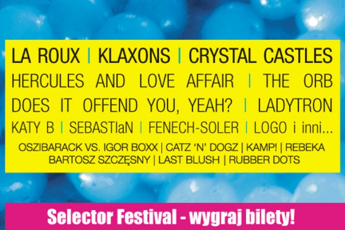 Wygraj bilety na Selector Festival 2011