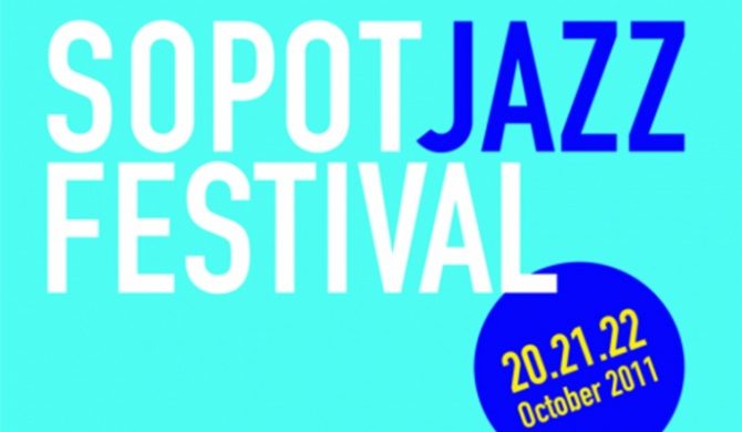 Sopot Jazz 2011 – program tegorocznego festiwalu