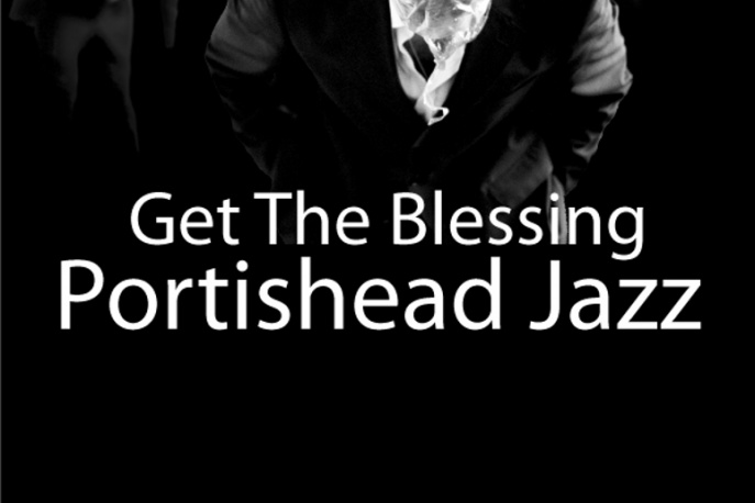 Portishead Jazz – Get The Blessing w Warszawie!