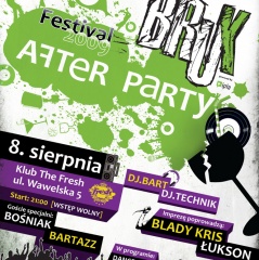 BRUK FESTIVAL 2009 AFTERPARTY