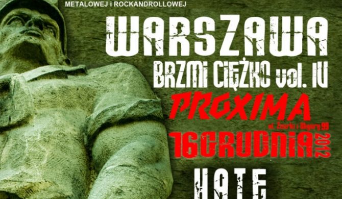 VI edycja Warszawa Brzmi Ciężko VI edycja Warszawa Brzmi Ciężko