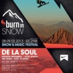 BURN IN SNOW – De La Soul, Hudson Mohawke i Little Boots w Szczyrku