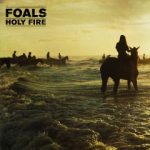 FOALS – "Holy Fire"