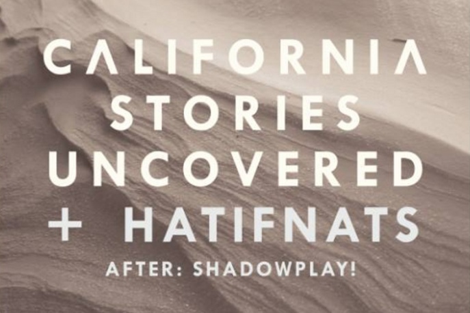 California Stories Uncovered i Hatifnats już w Warszawie