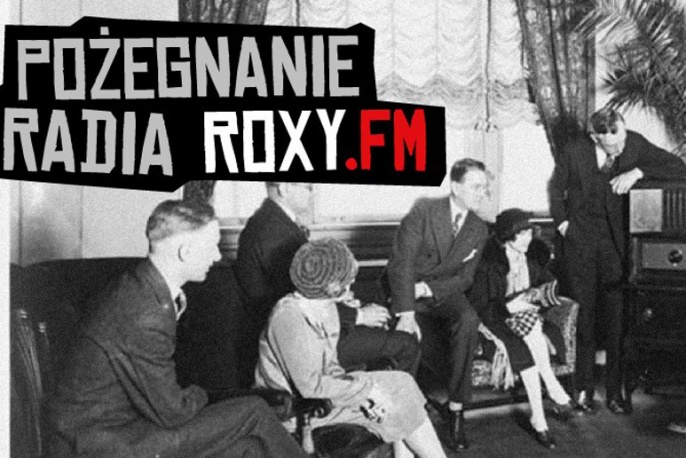 Pożegnanie Radia Roxy.FM
