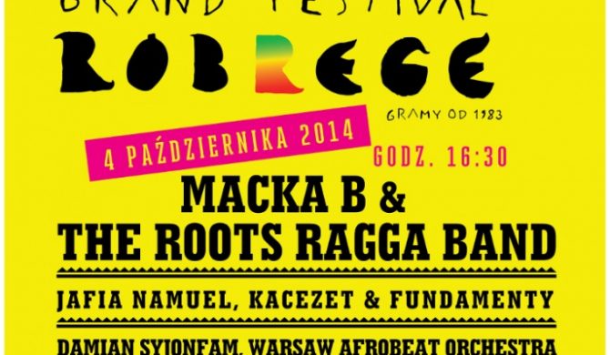 Grand Festival Róbrege już za dwa tygodnie