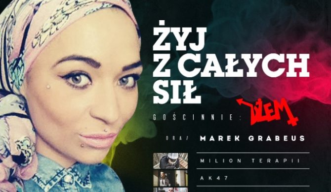 Milion Terapii x AK-47 x PeeRZet x HZOP x Dawidzior x Kafar x Brahu x Maciej Balcar – „Żyj z całych sił” (audio) Milion Terapii x AK-47 x PeeRZet x HZOP x Dawidzior x Kafar x Brahu x Maciej Balcar – „Żyj z całych sił” (audio)