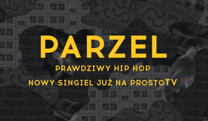 Parzel – „Prawdziwy hip-hop” ft. Satyr, Hudy HZD (audio)