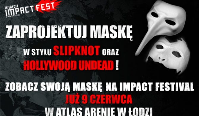 Konkurs: zaprojektuj maskę w stylu Slipknot i Hollywood Undead i zgarnij muzyczne nagrody