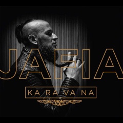 Jafia – „Ka Ra Va Na”