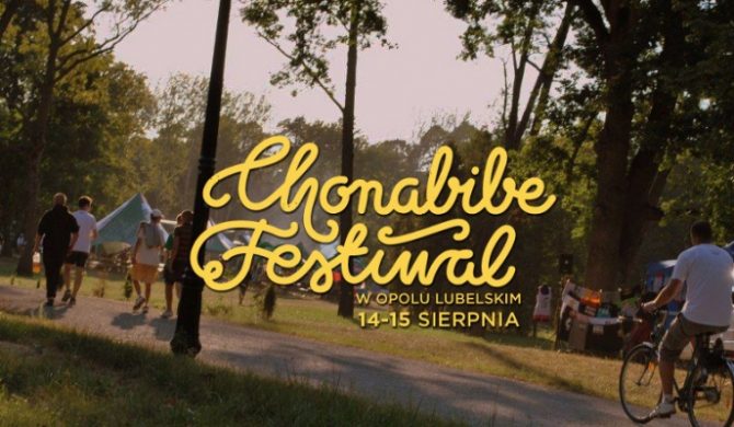 Chonabibe Festiwal już po raz szósty. Obok gospodarzy wystąpią m.in. O.S.T.R., Włodi i Ras Luta