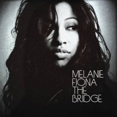 MELANIE FIONA – „The Bridge”