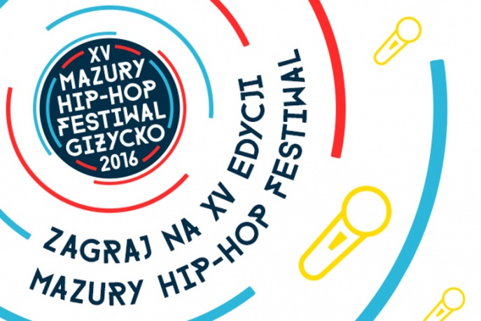 Zagraj na Mazury Hip-Hop Festiwal – organizatorzy zapraszają do wysyłania zgłoszeń