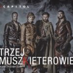 Trzej Muszkieterowie z Capitolu na… CD