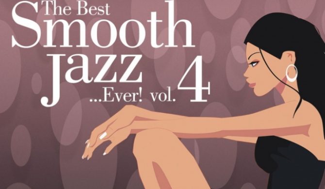 The Best Smooth Jazz…Ever!