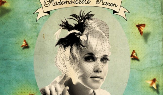 Mademoiselle Karen z solową płytą